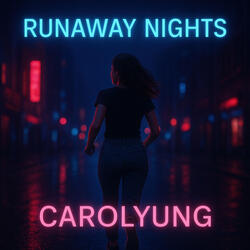 Runaway Nights