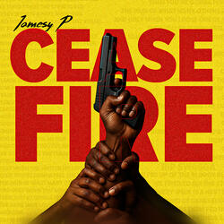 Cease Fire