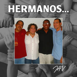 Hermanos...