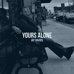 Yours Alone