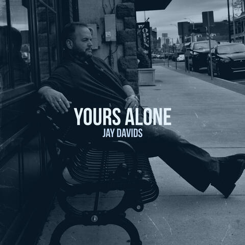 Yours Alone