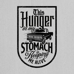 Hunger in My Stomach