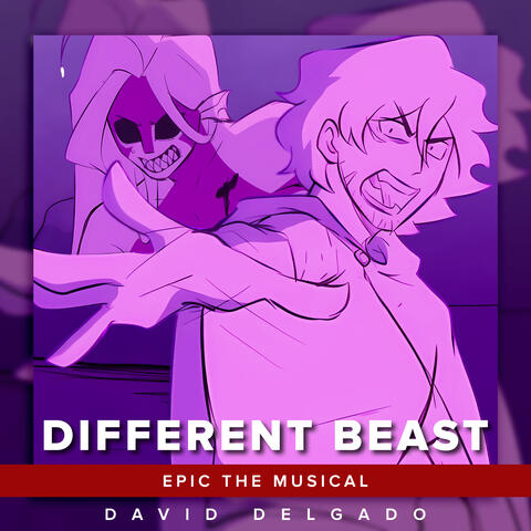 Different Beast (EPIC: The Musical)