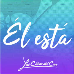 Él Está
