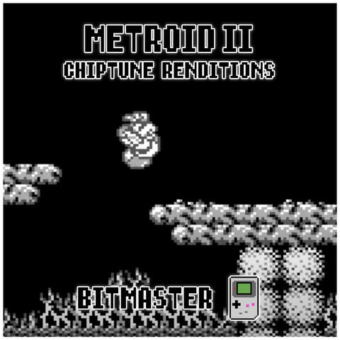 Metroid II (Chiptune Renditions)