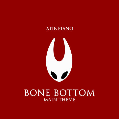 Bone Bottom (From: "Silksong")