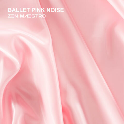 Ballet Pink Noise