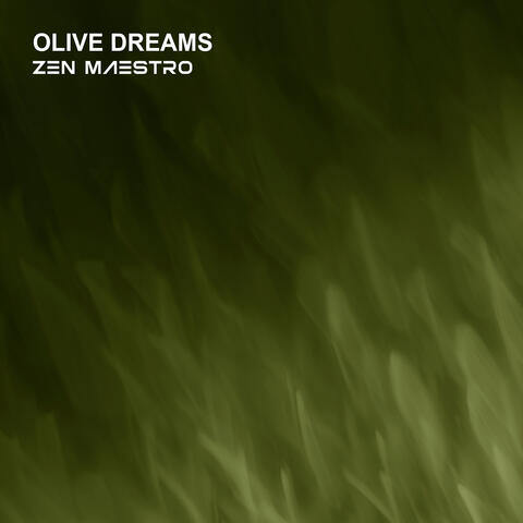 Olive Dreams