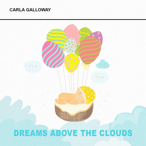 Dreams Above the Clouds