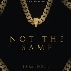 Not The Same