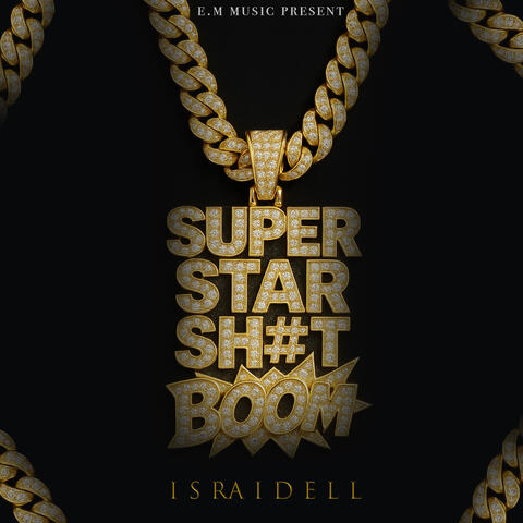 Super Star Sh#t Boom