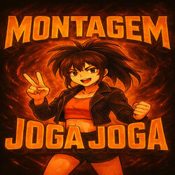 MONTAGEM JOGA JOGA