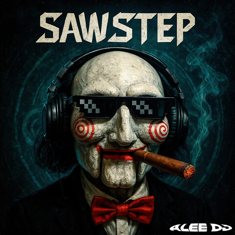 The Dubstep Of Saw