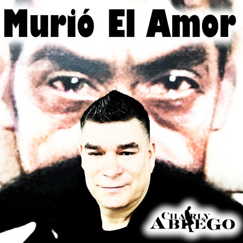 Murió El Amor