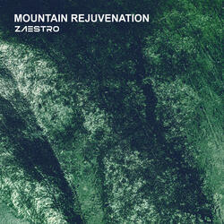 Mountain Rejuvenation