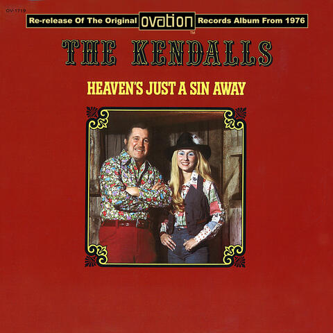 Heaven's Just A Sin Away