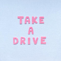 Take A Drive