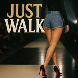 Just Walk