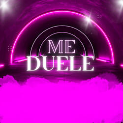 ME DUELE