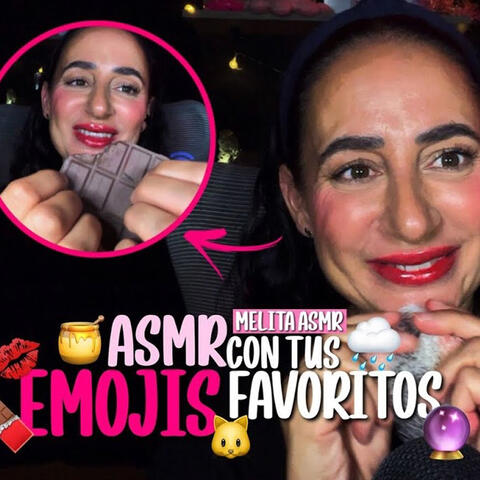 ASMR - Tes Emojis Favoris