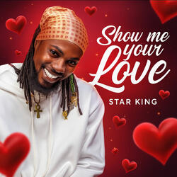 Show Me Your Love