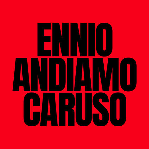 ANDIAMO #2 / CARUSO