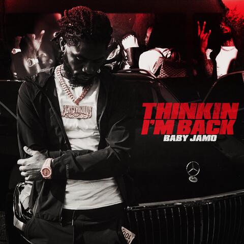 Thinkin I'm Back