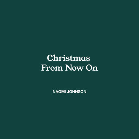 Christmas From Now On