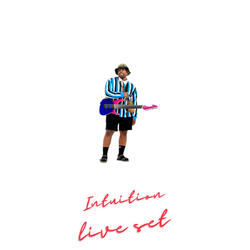 Intuition Live Set - Live Set