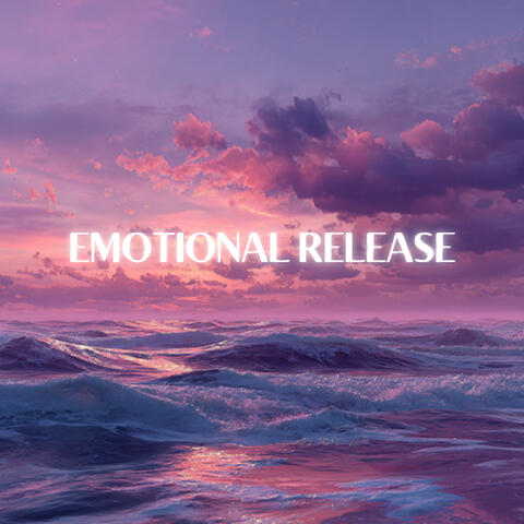 Emotional Release