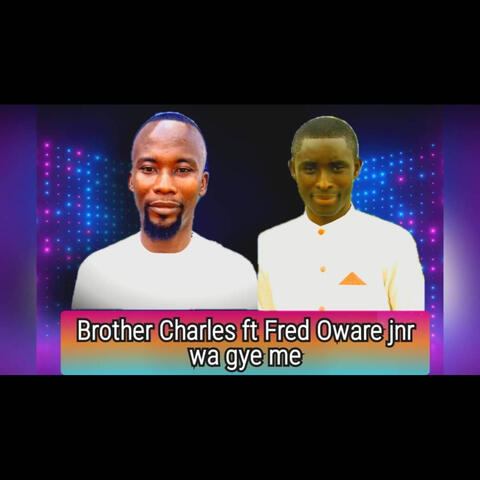 Wagye Me [He Saved Me]