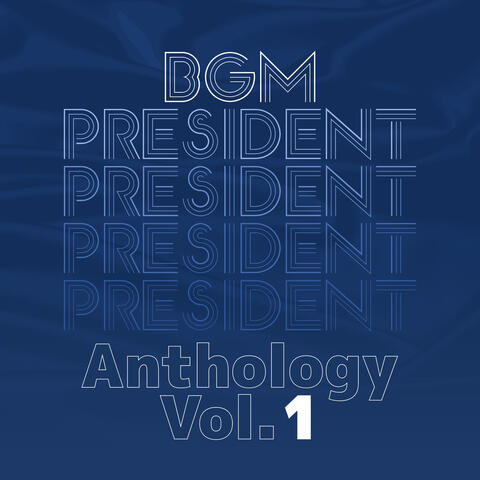 BGM President Anthology Vol.1