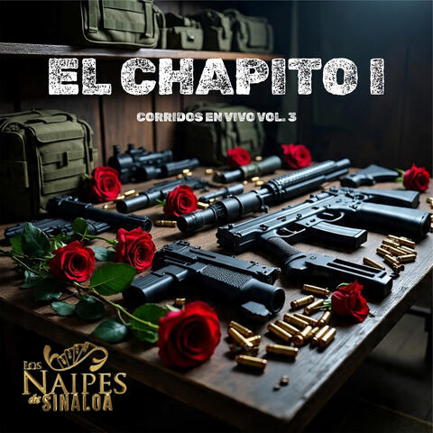El Chapito I Corridos En Vivo, Vol. 3