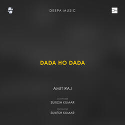 Dada Ho Dada