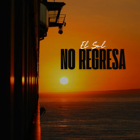 EL SOL NO REGRESA