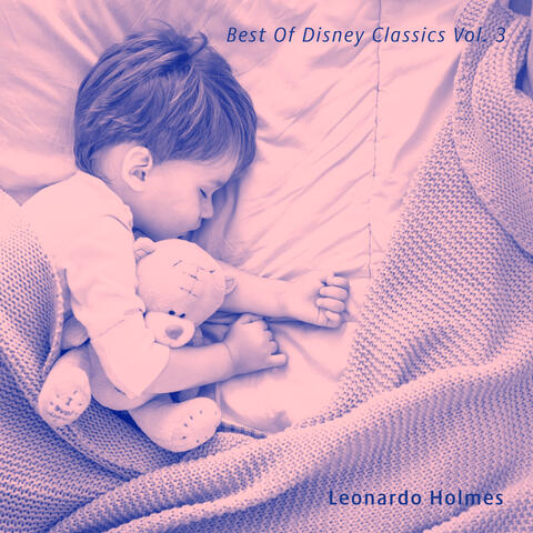 Best Of Disney Classics Vol. 3