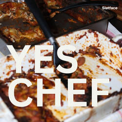 YES CHEF