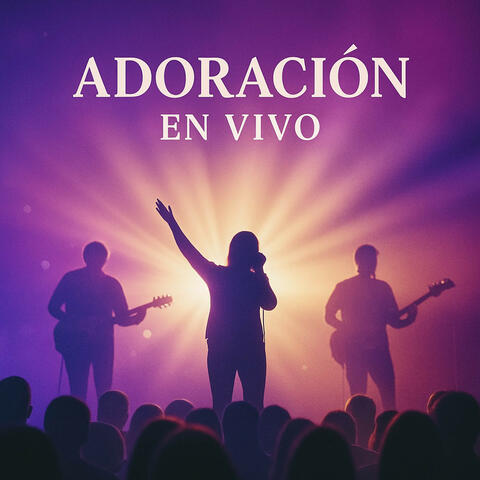 Adoración En Vivo