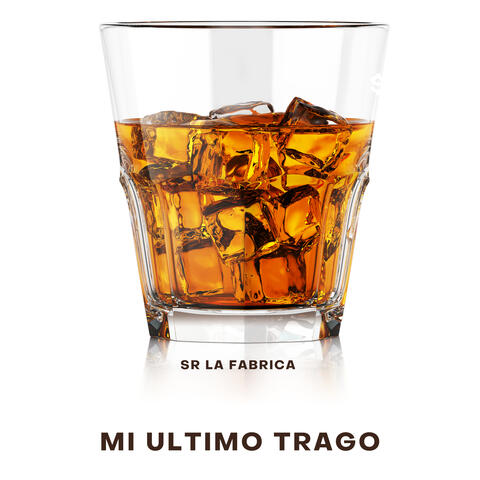 Mi ultimo Trago