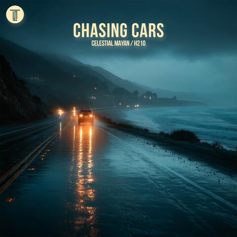 Chasing Cars