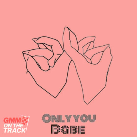 Only You Babe