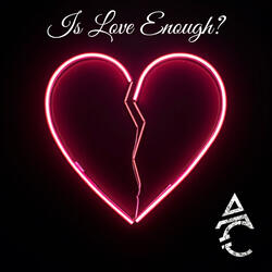 Is Love Enough?