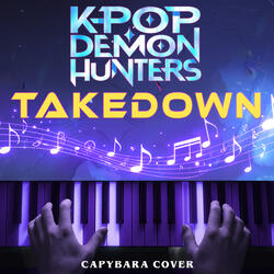 Takedown - HUNTR/X (KPop Demon Hunter)