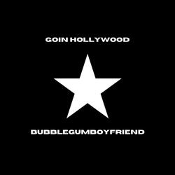 Goin Hollywood