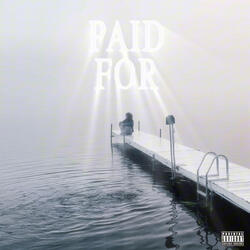 PAID FOR