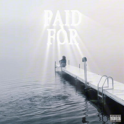 PAID FOR