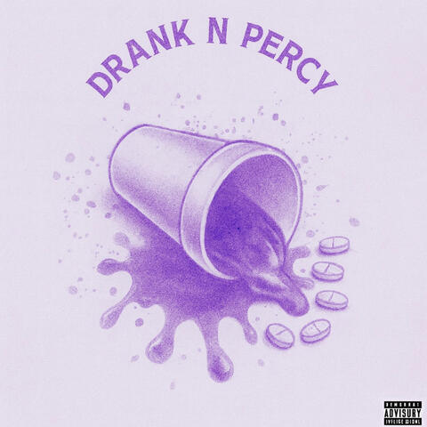 Drank N Percy