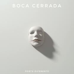 Boca Cerrada