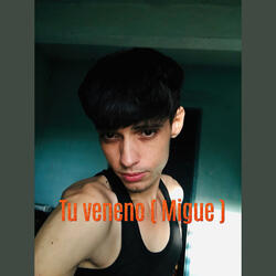 Tu Veneno