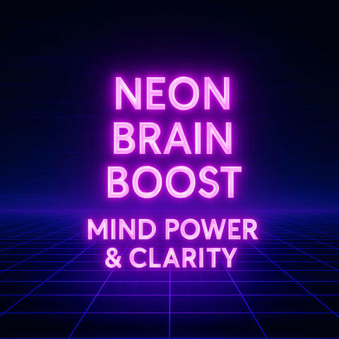 Neon Brain Boost Mind Power & Clarity